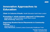 Innovative Approaches to Education - NHS England...families, empowering and supporting people to maintain independence … supported by 3 principles Empower- ment Co-ordi-nation Inte-gration