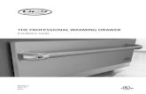THE PROFESSIONAL WARMING DRAWER - Fisher & Paykel · The drawer must be pre-heated before use on high (see Use and Care Guide). If the warming drawer isn’t pre-heated, the internal