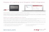Raytec IP Lighting and Avigilon VMS Integration · Avigilon camera events or other network devices, for the most visual and instant response to activity on site. Available in Infra-Red