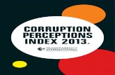 CORRUPTION PERCEPTIONS INDEX 2013. - Transparency International … · Transparency International is the global civil society organisation leading the fight against corruption. Through