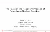 The Facts in the Recovery Process of Fukushima Nuclear ...gnssn.iaea.org/actionplan/Shared Documents/Action... · Overview of Fukushima Daiichi NPS (1F) and Fukushima Daini NPS (2F)