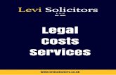 Costs Services Brochure - Levi Solicitors LLP...Law Costs Draftsman 0113 297 3161 vmoore@ levisolicitors.co.uk Est. 1934 OUR LEGAL AID COSTS SERVICES Andrew Baines Switalskis Solicitors