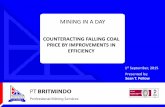 COUNTERACTING FALLING COAL PRICE BY ...cmsfocus.net/cpanel/britmindo/images/xplod/editor/...•Since 2012 there has been a significant decline in coal price up to now. How to help