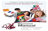 Resource Manual - Pembina Trails School Division Manual_2016.pdf · Resource Manual 181 Henlow Bay Winnipeg | MB | R3Y 1M7 P: 204.488.1757 F: 204.487.4021 A Handbook for Schools International
