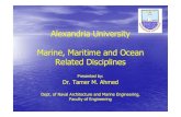 Alexandria University Marine, Maritime and Ocean Related ...Diploma (Diploma (11 year) in year) in Coastal Management and Coastal Management and Pollution,Pollution,in Fisheries and