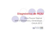 Diagnóstico de RCIU · Anamnesis – Examen físico: peso, Altura Uterina(