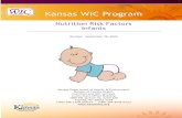 Kansas WIC Program · Breastfeeding Infant of Woman at Priority 4 Nutritional Risk Breastfeeding infant whose mother has been determined to be at priority 4 nutritional risk. Do not