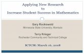 Applying New Research to Increase Student …rockswoldkriegermath.com/wp-content/uploads/2018/03/...Applying New Research to Increase Student Success in Mathematics Gary Rockswold
