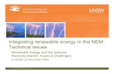 Integrating renewable energy in the NEM: Technical issues · Integrating renewable energy in the NEM: technical issues © CEEM 2005 4 Key issues for the electricity industry Part