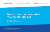 Resilient Australia Awards 2019 - AIDR · 2019-03-05 · Guidelines. 2 About the Resilient Australia Awards ... preservation and restoration of its essential basic structures and