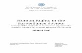 Human Rights in the Surveillance Society · The surveillance society in Nineteen Eighty-Four is present from the first chapter. There are posters saying “Big Brother is watching