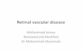 Retinal vascular disease...Anti-VEGF therapy (anti-vascular growth factor inhibitors) and laser therapy. •2. A vitrectomy is performed to remove the vitreous gel and blood and to