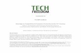 TechFreedom · 1. Comments of . TechFreedom . Hearings on Competition & Consumer Protection stin the 21 Century . Topic 2: Competition and Consumer Protection Issues in Communication,