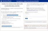 HOW TO VIEW AND BID ON A SOURCING EVENT · A SOURCING EVENT Sourcing Event –Supplier Portal (Runway/JAGGAER) To bid on the event, click If you do not want to bid, click and leave