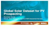 Global Solar Dataset for PV Prospecting - ISES · GHI – Global Horizontal Irradiance DNI – Direct Normal Irradiance DIF – Diffuse Irradiance Global horizontal irradiance is