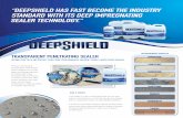DEEPSHIELD® | PENETRATING SEALERS & CLEANERS FOR …€¦ · TRANSPARENT BASEL Moisture allowed to escape This sealer works by chemically reacting with the surface pores using nano-technology