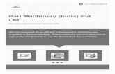Pari Machinery (India) Pvt. Ltd. · Power Saving Machine Shirring Smocking Stitch O u r P r o d u c t s. F a c t s h e e t Year of Establishment : 2010 Nature of Business : Distributor