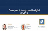 Claves para la transformación digital en 2018 · Misión y funciones de la Oficina de Transformación Digital Elaborar y coordinar el plan anual de transformación, integrando todos