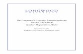 The Longwood University Interdisciplinary SPECIAL EDUCATION … · 2017-04-20 · 4 Longwood University Special Education Model The Special Education teacher candidates, in order