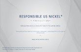 RESPONSIBL E US NICKEL - Talon Metals...This presentation does not constitute, or form part of, any offer or invitation to sell or issue, or any solicitation of any offer to subscribe