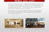 Who are we?51blindstreet.com/down pdf/2018CarvedPanel 8.pdf · • Decorative Screens • Room Dividers • Light screen Who are we? • Our decorative screens utilizing 6 Standard