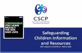 Safeguarding Children Information and Resourcescroydonlcsb.org.uk/wp-content/uploads/2020/03/COVID-19-Safeguar… · Times of uncertainty can be worrying for children as well as adults.