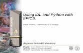 Using IDL and Python with EPICS · 2017-07-12 · 3 Pioneering Science and Technology Office of Science U.S. Department of Energy Overview of IDL • A high-level interpreted programming