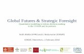 Global Futures & Strategic Foresight - KSIConnectksiconnect.icrisat.org/wp-content/uploads/2016/02/01022016.pdf · Global Futures & Strategic Foresight Quantitative modeling to inform