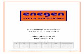 Capability Statement as at 20th June 2013 File: OPS PLA 01 Revision: 1 … · OPS PLA 01 Enegen Field Solutions Capability Statement Page 1 of 16 Capability Statement as at 20th June