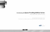 Introducing the Epson Prooﬁng Edition Series · True Adobe PDF Print Engine 2.0 Epson Proofing Edition Series Adobe PDF Print Engine 2.0 Drives Integrated End-to-End PDF Workﬂows