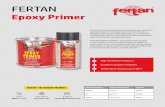 FERTAN...FERTAN® EPOXY PRIMER is an exceptionally durable, 1-part primer for use on surfaces that are subject to heavy wear. Due to its excellent adhesion characteristics, the product