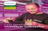 LED lighting for multilayer cultivation · GP LED production DR/B 120 LB 23 50 9290 009 08806 301887 GP LED production DR/B 150 LB 29 62.5 9290 009 08906 301895 Deep Red/Blue/Far