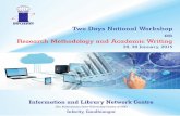 Two Days National Workshop Research Methodology and … Methodology_Brochure.pdf · The Workshop will help the participants in applying proper research methodology and improving their
