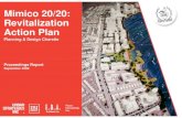 Mimico 20/20: Revitalization Ati PlAction Plan€¦ · Mimico 20/20 Revitalization Action Plan 2 Vision and Priorities2 Vision and Priorities In February 2008 the community defined
