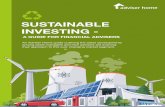 SUSTAINABLE INVESTING...general banner of Sustainable Investments many strands have emerged – from environmental funds, to screening and active intervention. The move reflects broader