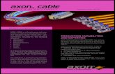 axon’ cable · AXON‘ CABLE is a French group with over 50 years of experience designing and manu- facturing precision conductors, wires, cus-tom designed cables, connectors, cable