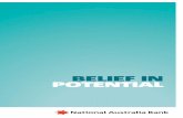 BELIEF IN POTENTIAL - NAB · CFo Magazine project Finance deal of the year 2009 Benchmarking We support sunday star times Cannex banking Awards 2009 • Best Frequent Flyer Credit