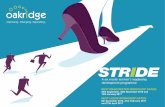 STRIDE · 2016-07-14 · STRIDE NEXT LEEDS WORKSHOP DATES: 6th December 2016, 21st February 2017 and 27th April 2017 NEXT MANCHESTER WORKSHOP DATES: 29th September, 24th November