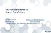 How Persistent Identifiers Support Open Scienceopen.ac.rs/don2018prez/How Persistent Identifiers... · portals use different conventions to convey such patterns, machines have a hard