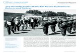 The Security Council and UN Peace Operations: Reform and ......The last major review of peacekeeping operations took place in 2000. In the wake of the UN’s devastating failures to