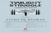 by Jason Matthews & Ananda Gupta LIVRO DE …...Um jogo completo de Twilight Struggle inclui o seguinte: • Um Tabuleiro com Mapa de 56x86 cm • Duas lâminas de marcadores • Um