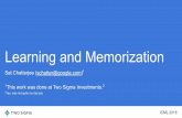 Learning and Memorization - EECS at UC Berkeleyalanmi/... · 1. Pure memorization can lead to generalization 2. This model replicates some interesting features of neural networks: