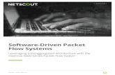 Software-Driven Packet Flow Systems - NETSCOUT · The NETSCOUT packet broker software, Packet Flow Operating System (PFOS), supports both service assurance and security capabilities,
