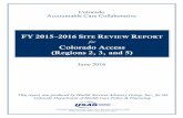 FY 2015–2016 Site Review Report - Colorado · 2016-07-01 · State of Colorado COA-R2-3-5_CO2015-16_ACC_SiteRev_F1_0616 . Recognizing that access to specialists is a complex problem