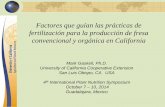 Factores que guían las prácticas de fertilización para la ...cesanluisobispo.ucanr.edu/files/202906.pdf · produccion de la fresa en California . Clima costero templado permite