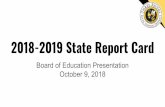 2018-2019 State Report Card - Three Rivers Schools · Board of Education Presentation October 9, 2018. Agenda 1. Overview (Mrs. Aug) 2. Three Rivers Elementary (Principal Biedenbach)