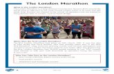 The London Marathon · • Elite runners (the best, fastest runners in the world) • Club and fun runners • Wheelchair and Paralympic runners Page 1 of 3. The London Marathon Because