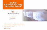 CAD Outsourcing Made Easy - Indovance Brochure.pdfCAD Outsourcing Made Easy $2,600 $31,200 ice cary nc Usa I pune india founded in 2003 indovance.com 800 929 8120 offices in cary nc