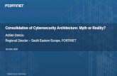 Consolidation of Cybersecurity Architecture: Myth or Reality? · Assessment BROAD INTEGRATED The Fortinet Security Fabric. 14 Multi Cloud Email Applications Web Unified Access Management