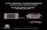 VTC SERIES COMPRESSOR...VTC SERIES COMPRESSOR INSTALLATION INSTRUCTIONS Screw specification The strain relief screw is a self-tapping screw with Philips head. The screw have 3.5 mm